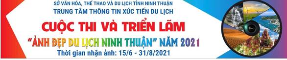 Phát động cuộc thi và triển lãm “Ảnh đẹp du lịch Ninh Thuận” năm 2021